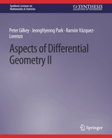 Aspects of Differential Geometry II 3031012801 Book Cover