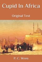 Cupid In Africa: Original Text B08L8SDL2Q Book Cover