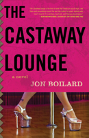 The Castaway Lounge 1938103017 Book Cover