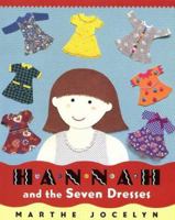 Hannah and the Seven Dresses 0887767494 Book Cover