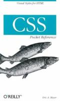 CSS Pocket Reference (Pocket Reference) 1449399037 Book Cover