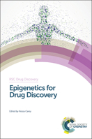 Epigenetics for Drug Discovery 1849738823 Book Cover