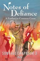 Notes of Defiance: A Fanfare in Common Cause B0GTMT82PG Book Cover