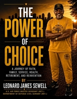THE POWER OF CHOICE B0HFD8R8JX Book Cover