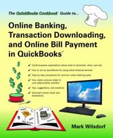 Online Banking, Transaction Downloading, and Online Bill Payment in QuickBooks 0967308313 Book Cover