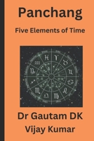 Panchang: Five Elements of Time (Astrology For Beginners) B0DTP44N7Q Book Cover