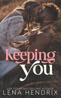 Keeping You B09FCFWRPY Book Cover