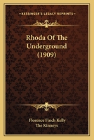 Rhoda Of The Underground 1023583283 Book Cover