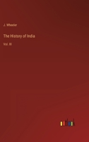 The History of India: Vol. III 3368800477 Book Cover