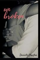 Unbroken 0692169946 Book Cover