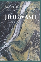 Hogwash 1082046027 Book Cover