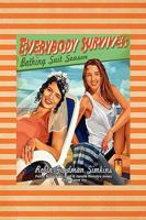 Everybody Survives Bathing Suit Season 1436383528 Book Cover