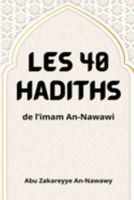 Les 40 hadiths de l'imam An-Nawawi 1805456423 Book Cover