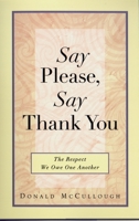 Say Please, Say Thank You 0399525386 Book Cover