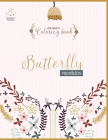 Butterfly mandalas coloring book: Colorful Creations Butterfly Mandalas: Coloring Book Pages (Design Originals) 70 Gorgeous Designs , Patterns, ... Relief, For adults & teens, size 8,5x11 inch B087SJSZT5 Book Cover