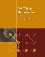 Ant Colony Optimization (Bradford Books) 0262042193 Book Cover