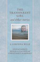 The Transparent Girl and Other Stories 0739112953 Book Cover