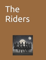 The Riders B0F1KHP49C Book Cover