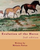 Evolution of the Horse 1719962456 Book Cover