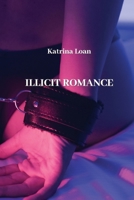 Illicit Romance 1801898804 Book Cover