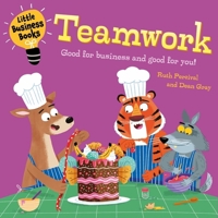 Little Business Books: Teamwork 1445185717 Book Cover