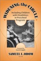 Widening the Circle: Including Children With Disabilities in Preschool Programs (Early Childhood Education, 83) 080774171X Book Cover