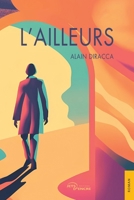 L'Ailleurs (French Edition) 2385801442 Book Cover