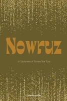 Nowruz: A Celebration of Persian New Year B0CVR8RGBQ Book Cover