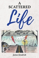 A Scattered Life B0GWSQYF27 Book Cover
