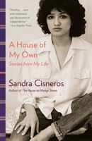 A House of My Own: Stories from My Life 038535133X Book Cover