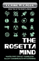 The Rosetta Mind: Book Two of the Rosetta Series 1770532137 Book Cover