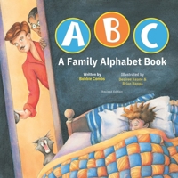 ABC: A Family Alphabet Book 0967446813 Book Cover