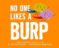No One Likes a Burp 0593753119 Book Cover