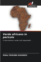 Verde africano in pericolo (Italian Edition) 6207910044 Book Cover
