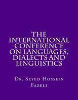 The International Conference on Languages, Dialects and Linguistics 1986147819 Book Cover