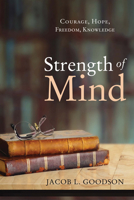 Strength of Mind 1498283802 Book Cover