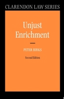 Unjust Enrichment (Clarendon Law Series) 0199276986 Book Cover