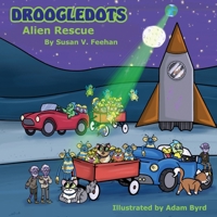 Droogledots - Alien Rescue 1733204539 Book Cover