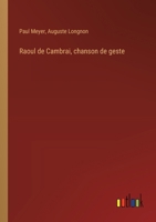 Raoul de Cambrai, chanson de geste 3385017807 Book Cover