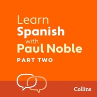 Learn Spanish with Paul Noble - Part 2 0008338663 Book Cover