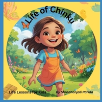 Life Of Chinku: Life Lessons for Kids (Children's Life Lessons) B0FBRHHK5V Book Cover