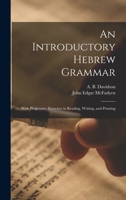 An Introductory Hebrew Grammar: With Progressive Exercises in Reading, Writing, and Pointing B0BS5FZPVG Book Cover