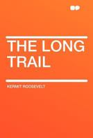 The Long Trail 101666835X Book Cover