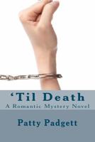'Til Death 1475234880 Book Cover