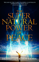The Supernatural Power of Peace 0768405335 Book Cover