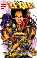 New Exiles Volume 3: The Enemy Within TPB 0785138757 Book Cover