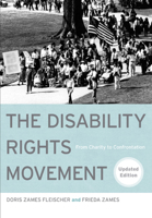 The Disability Rights Movement: From Charity to Confrontation 1439907439 Book Cover