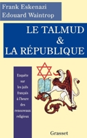 Le Talmud et la République 224642691X Book Cover