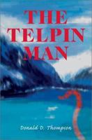 The Telpin Man 0595258433 Book Cover