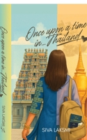 Once upon a time in... Thailand B0GDFZ1YH3 Book Cover